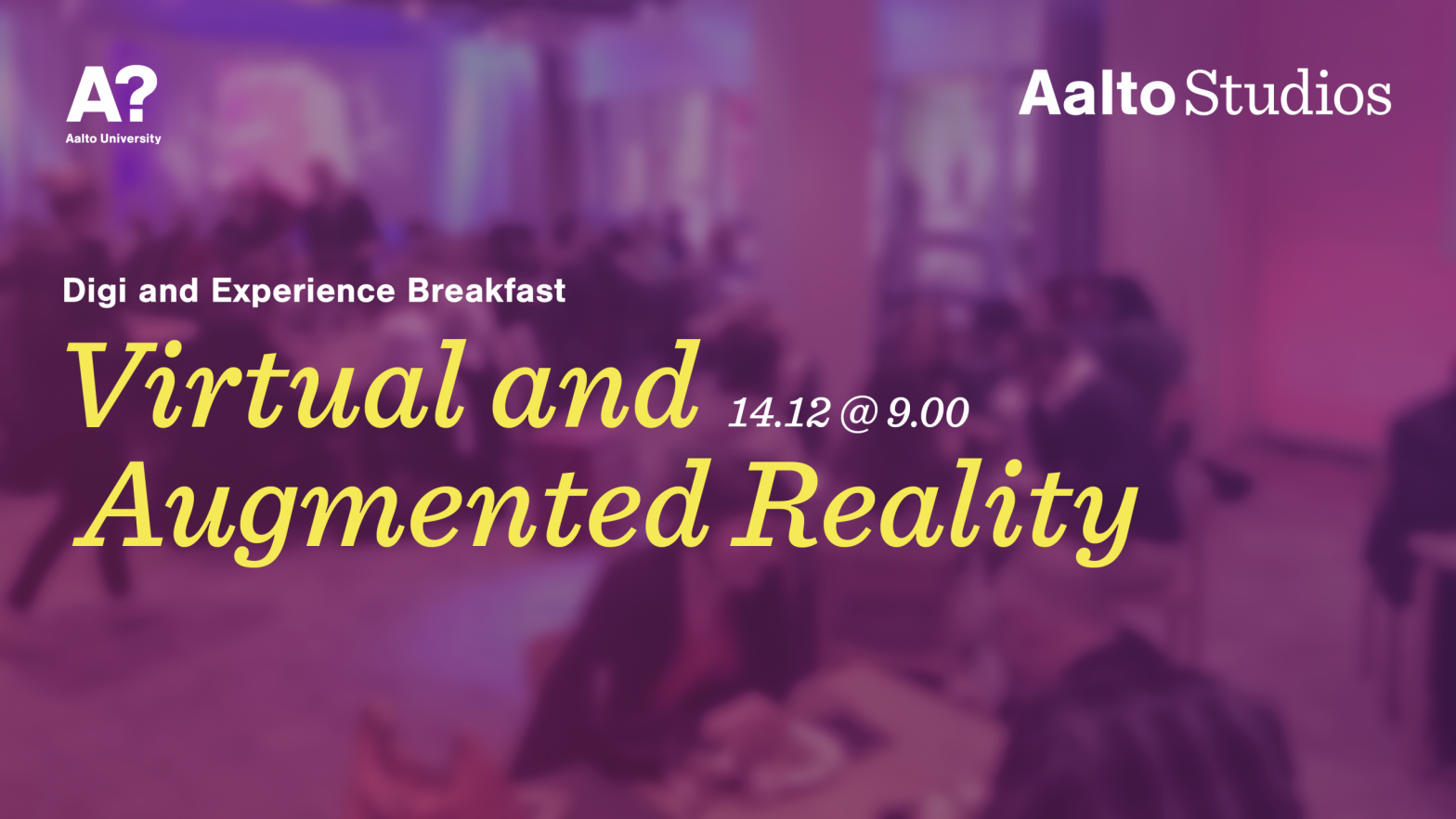 Interested in AR and VR? Like breakfast?