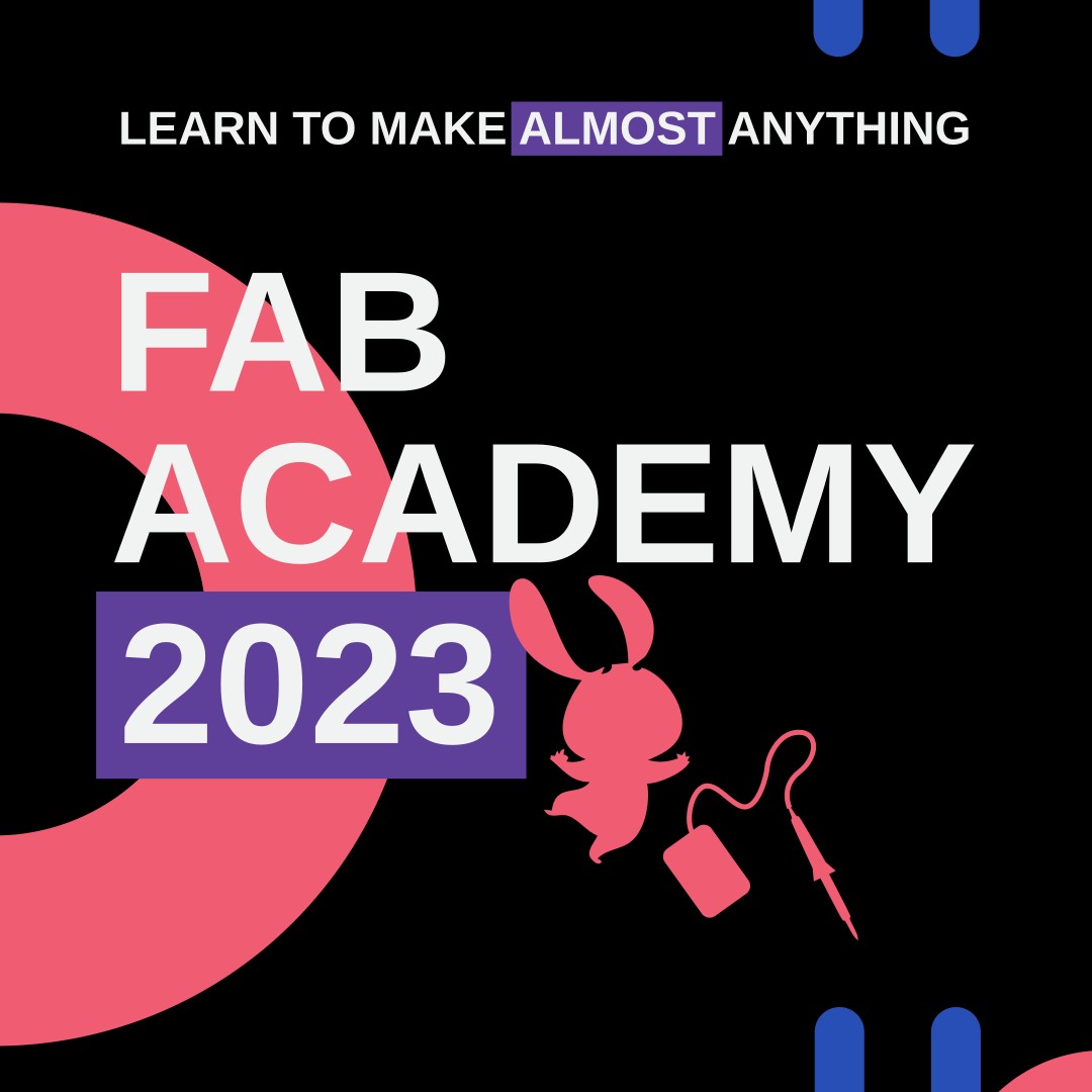 Fab Academy 2023